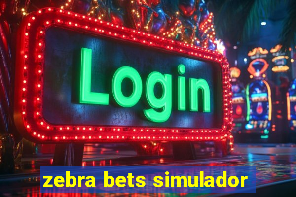 zebra bets simulador